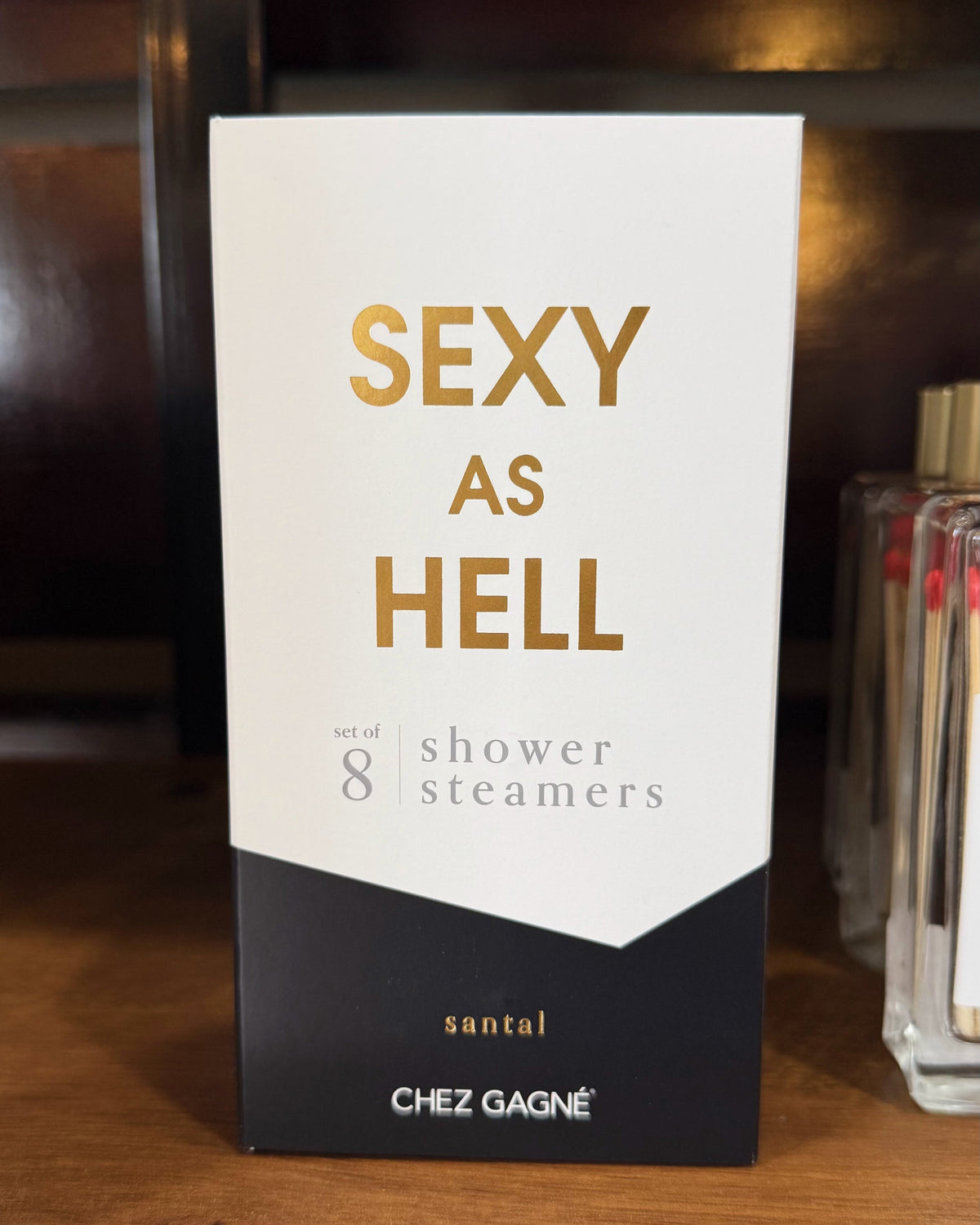 sexy as hell santal scented shower steamers.