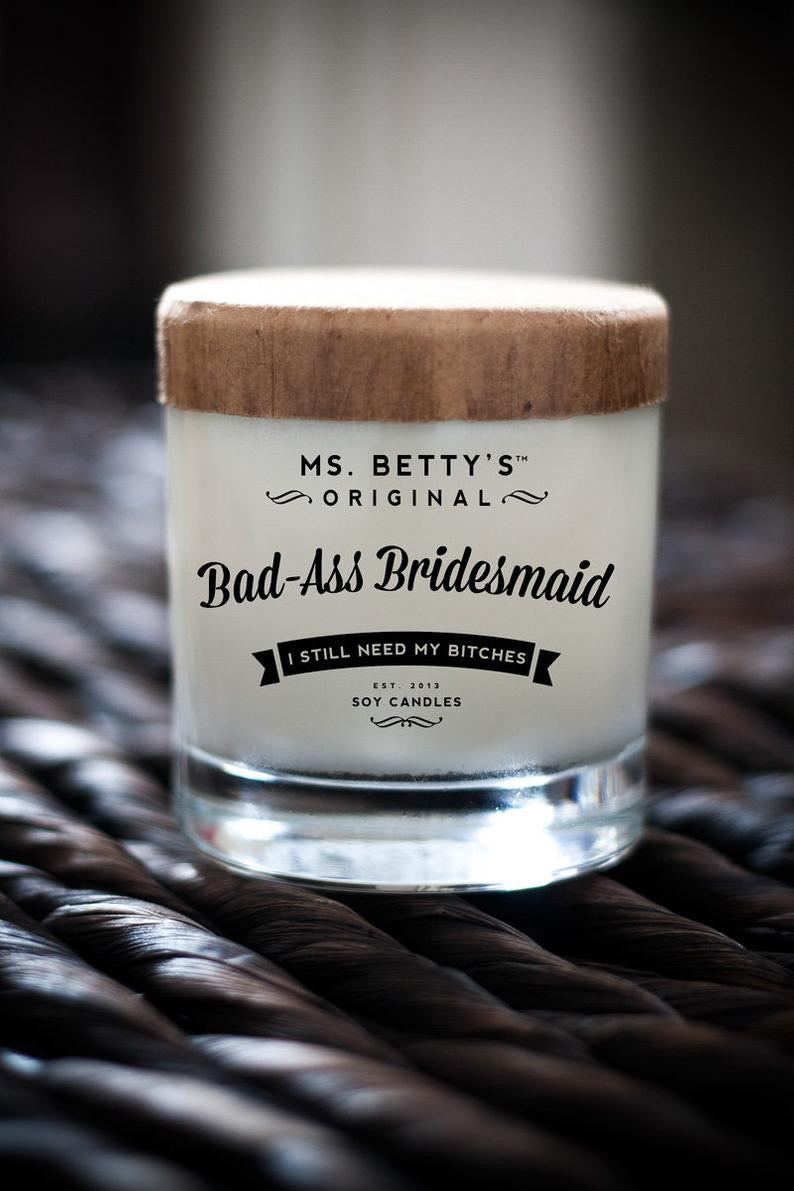 Ms. Betty's Original "Bad-Ass Bridesmaid" Candle FINAL SALE